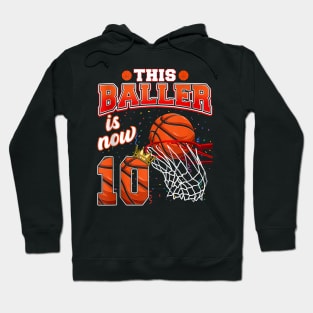 This Basketball Baller Is Now 10 Years Old Hoodie